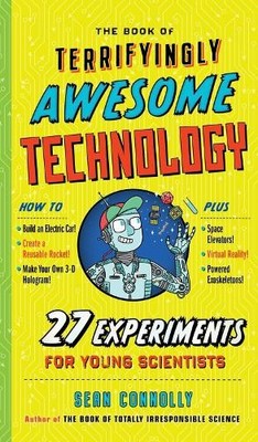 Sean Connolly The Book of Terrifyingly Awesome Technology (Gebundene Ausgabe)