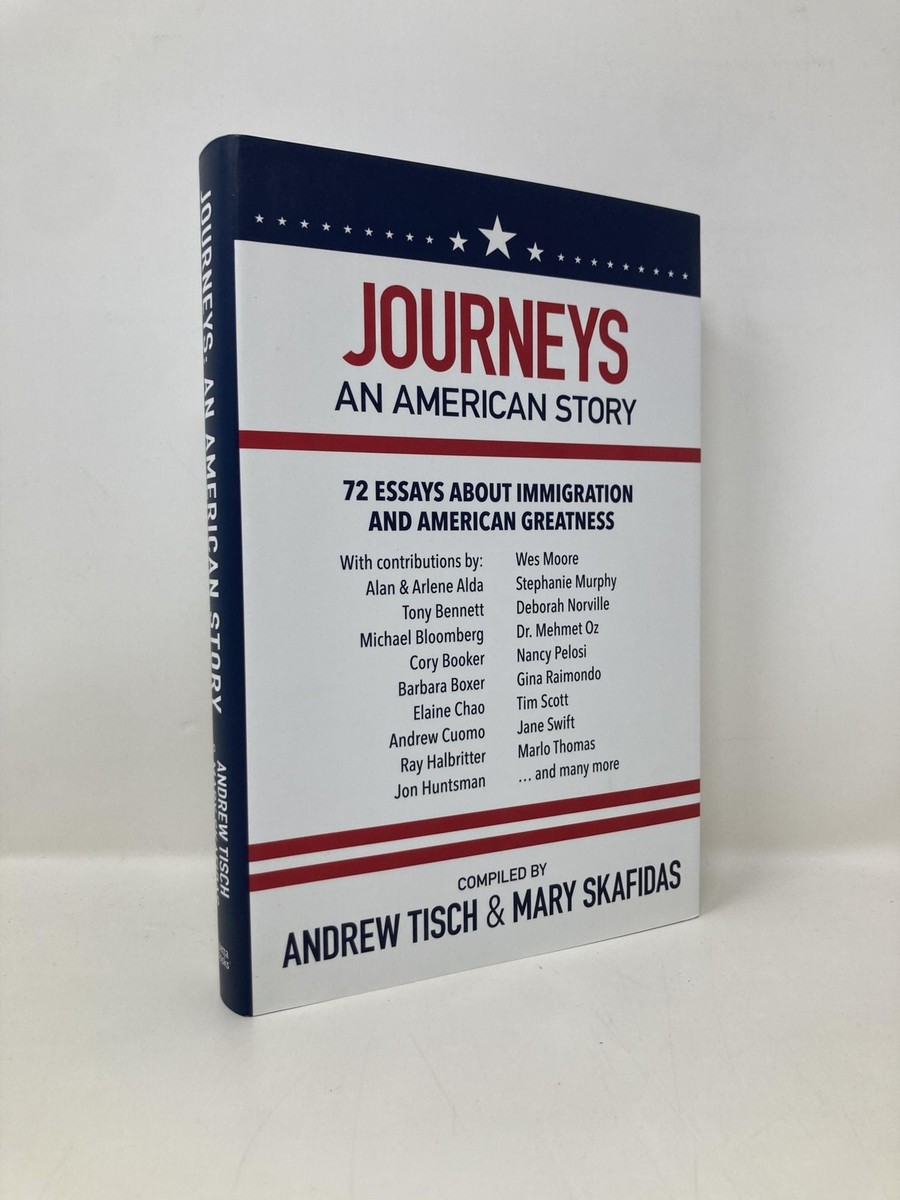 Journeys An American Story by Andrew Tisch, Mary First 1st Edition