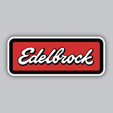 Edelbrock Stickerdecal -intake -carburetor -crankshaft -supercharger -ignition Edelbrock Stickerdecal -intake -carburetor -crankshaft -supercharger -ignition