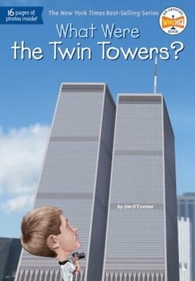 What Were the Twin Towers? Paperback O'Connor, Jim Who HQ