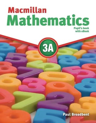 Macmillan Mathematics 3A | Pupils Book with ebook and CD-ROM, Macmillan Maths