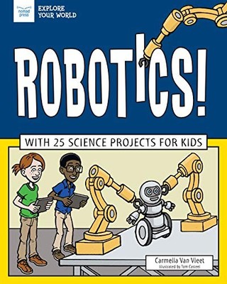 Robotics: With 25 Science Pro - VERY GOOD