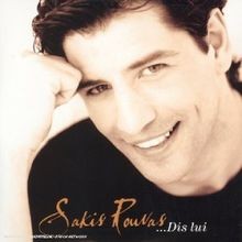 Dis Lui von Sakis Rouvas | CD | Zustand akzeptabel
