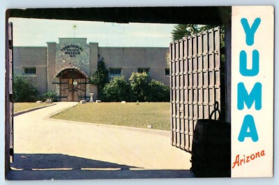c1974 Yuma Arizona AZ Vintage Postcard Entrance Territorial Prison Museum Posted