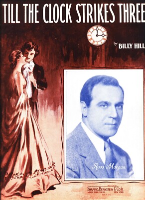 RUSS MORGAN TILL THE CLOCK STRIKES THREE SHEET MUSIC PIANO/V/GUITAR 1973 MINT