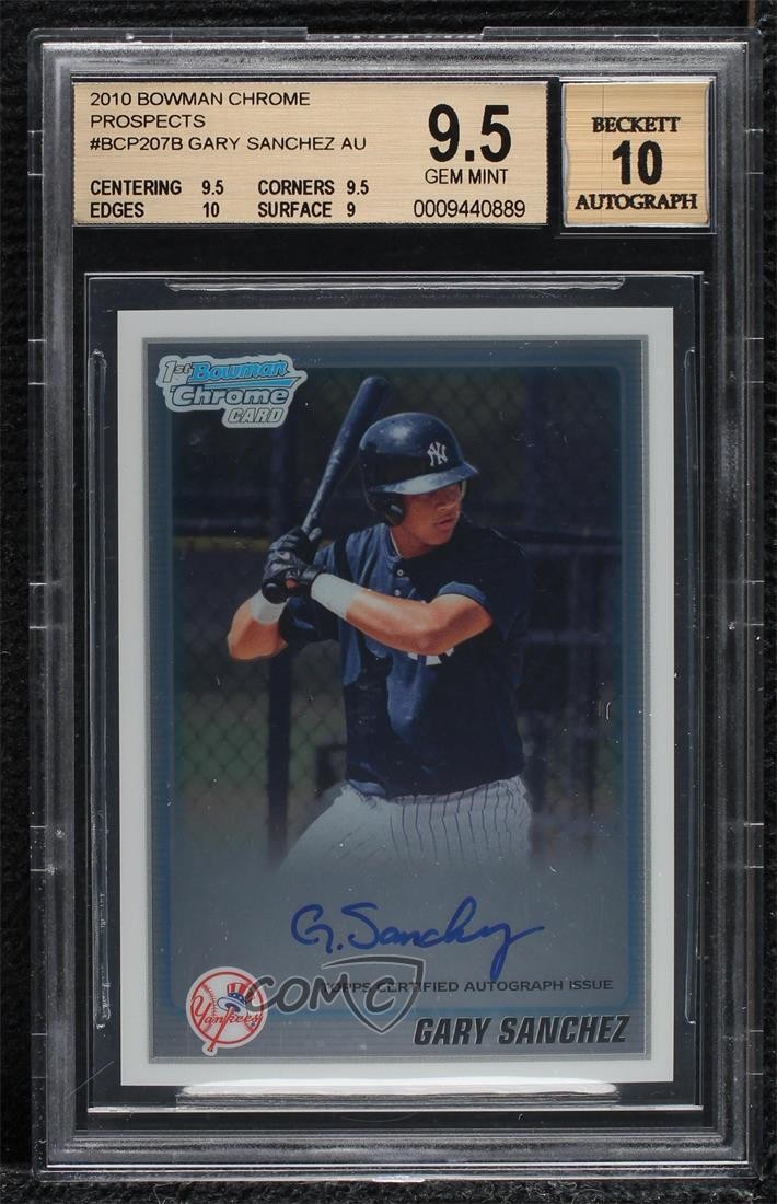 2010 Bowman Chrome Prospects Gary Sanchez #BCP207 BGS 9.5 GEM MINT Auto 07ui
