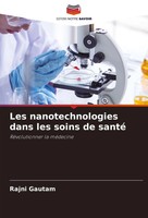 Rajni Gautam | Les Nanotechnologies Dans Les Soins De Santé | Taschenbuch (2024)