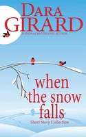 Dara Girard | When The Snow Falls | Taschenbuch | Englisch (2022)