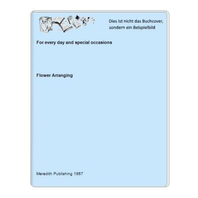 For every day and special occasions