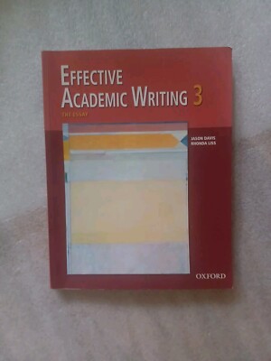 Effective Academic Writing 3 Student Book Rhonda, Davis, Jason Li