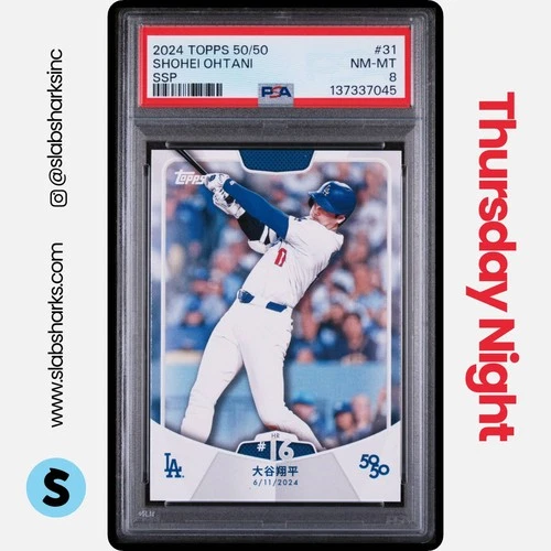 2024 TOPPS 50/50: SHOHEI OHTANI #31 KANJI LANGUAGE SSP PSA 8