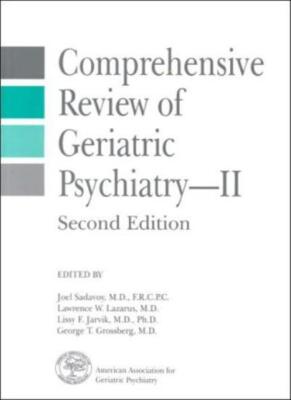 Comprehensive Review of Geriatric Psychiatry II By Lissy F Jarvi
