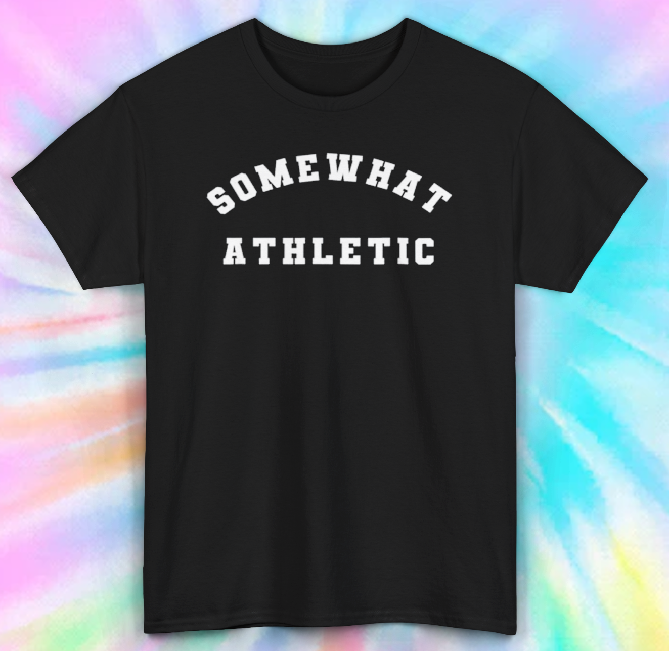 Somewhat Athletic Tee | Sports Humor | Casual Workout T-Shirt | S-5XL