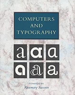 Computers and Typography : Volume 1 Paperback