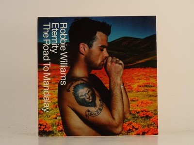ROBBIE WILLIAMS ETERNITY (H1) 3 Track CD Single including Picture Sleeve CHRYSAL