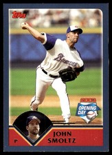 John Smoltz 2003 Topps Opening Day #70 Braves MLB READ FREE SHIP AutographDen