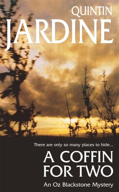 A Coffin for Two (Oz Blackstone series, Book 2) by Quintin Jardine