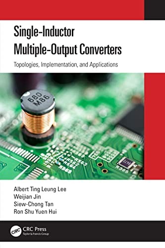 Single-Inductor Multiple-Output Converters: Top, Lee, Jin, Tan, Hui..