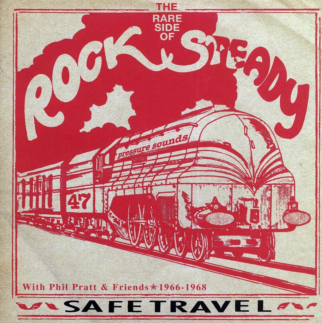 希少 SAFE TRAVEL ROCK STEADY phil pratt LP VINYL Various - The Rare Side Of Rock Steady With Phil Pratt