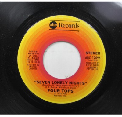 Soul 45 Four Tops - Seven Lonely Nights / I Can'T Hold On Much Longer On Abc Rec