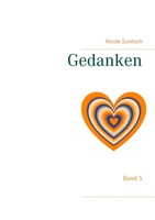 Gedanken Band 5 Nicole Sunitsch Taschenbuch 112 S. Deutsch 2017