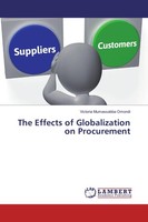 The Effects Of Globalization On Procurement Victoria Mumassabba Omondi