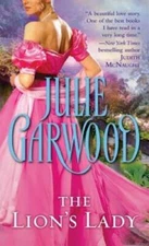 The Lion's Lady - Mass Market Paperback By Garwood, Julie - GOOD