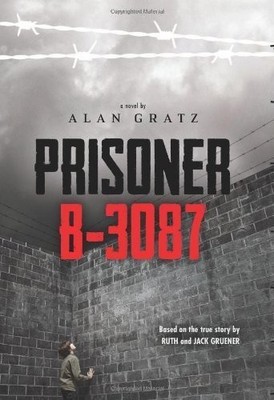 Prisoner B-3087, Alan Gratz