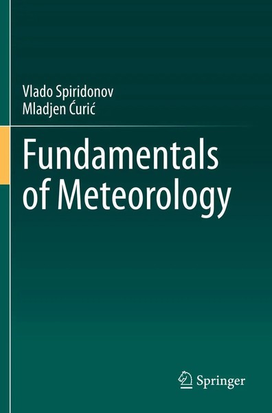 Vlado Spiridonov (U. A.) | Fundamentals Of Meteorology | Taschenbuch | Englisch-image