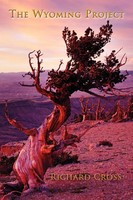 Richard Cross | The Wyoming Project | Taschenbuch | Englisch (2012) | Xlibris