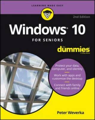 Windows 10 For Seniors For Dummies (For Dummies (Computer/Tech)) - GOOD