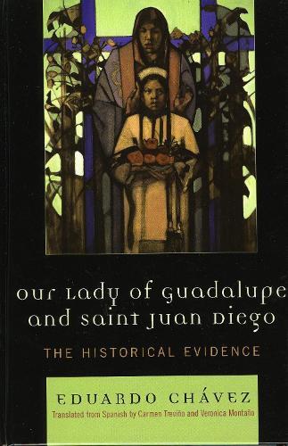 Thumbnail - Eduardo Chávez Our Lady Of Guadalupe And Saint Juan Diego (gebundene