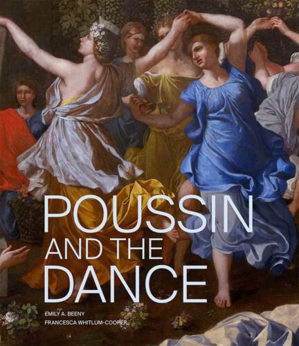 9781606066836 Poussin and the Dance - Emily A. Beeny,Francesca Whitlum-cooper,Pi - Zdjęcie 1 z 5