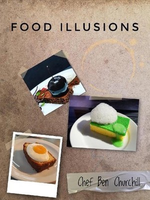 Ben Churchill Food Illusions (Gebundene Ausgabe) (US IMPORT)