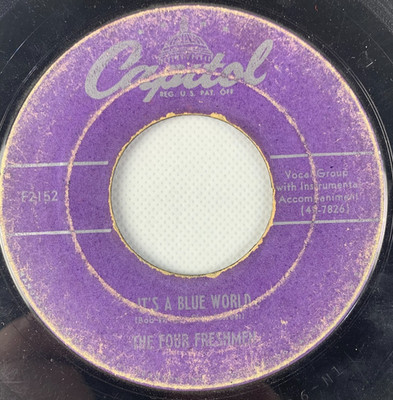 The Four Freshmen Its a Blue World 45 rpm Vinyl Record  - B10