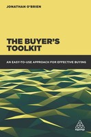 Buyer's Toolkit An Easy-To-Use Approach For Effective Buying Jonathan O'brien