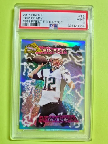 2015 Finest Tom Brady Finest Refractor PSA 9 MINT #95 FRR TB