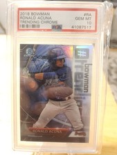 2018 Bowman Trending Chrome Ronald Acuna #RA PSA 10 Gem MINT Rookie 