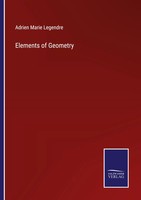 Adrien Marie Legendre | Elements Of Geometry | Taschenbuch | Englisch (2021)