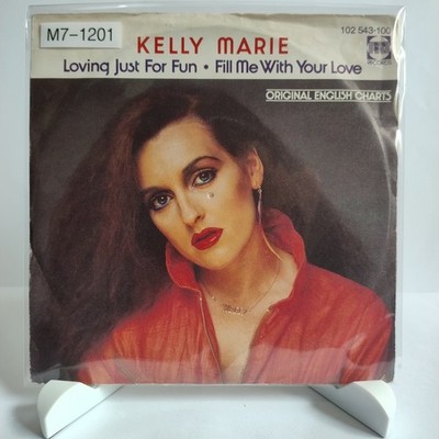 Kelly Marie   Loving Just For Fun, 7'' Vinyl (G/G), PRT, M7-1201