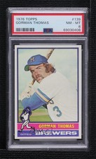 1976 Topps Gorman Thomas #139 PSA 8 14t3