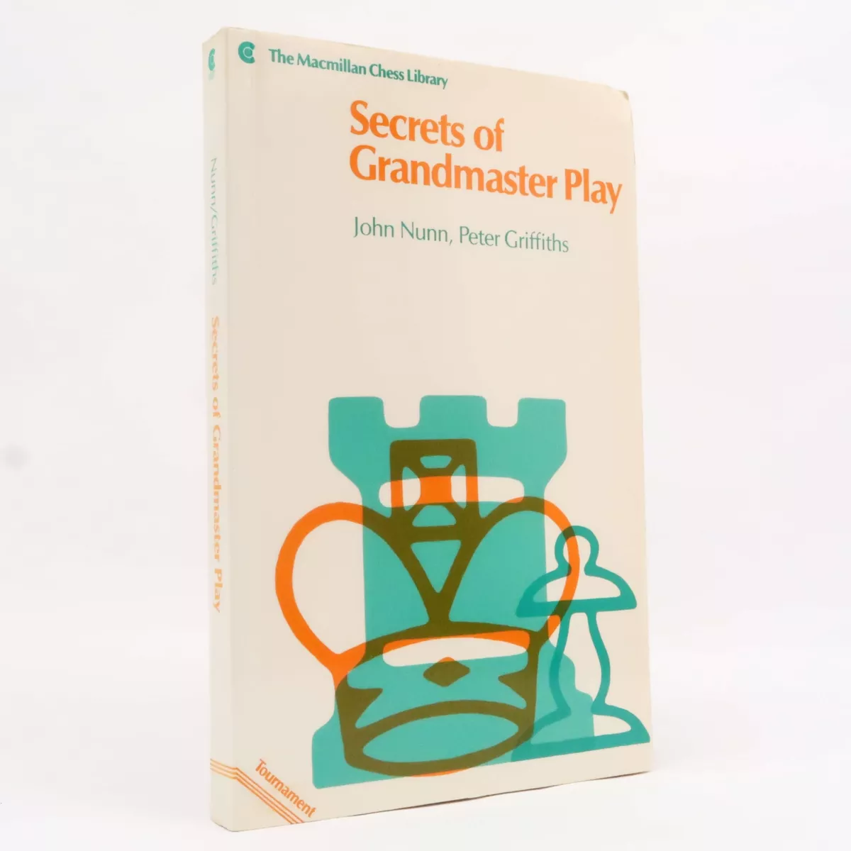 Secrets of Grandmaster Play (Macmillan book by John Nunn