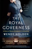 The Royal Governess Wendy Holden