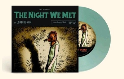 LORD HURON The Night We Met / Meet Me In The Woods 7'' Vinyl Single [IN-HAND]   