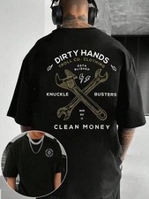 Men's Graphic T-Shirt Dirty Hands Clean  Money 100 Cotton Unisex Gift