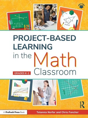 Telannia Norfar (u. a.) | Project-Based Learning in the Math Classroom | Buch
