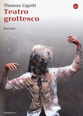 Neues Buch - Thomas Ligotti - Groteskes Theater - Der Weise