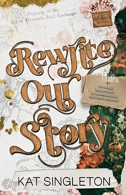 Rewrite Our Story Kat Singleton Paperback