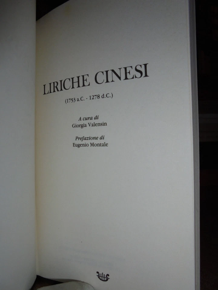 Liriche cinesi - Einaudi editore - 1989 - a cura di Giorgia Valensin - Immagine 2 di 3