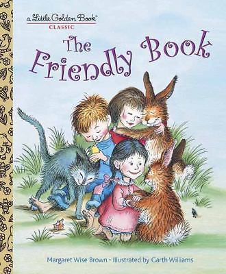 The Friendly Book by Wise Brown, Margaret